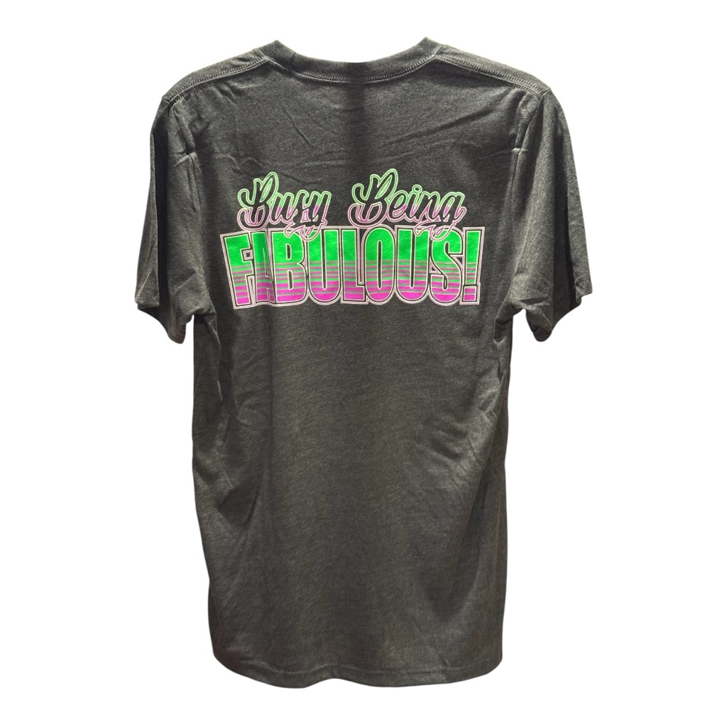 525 Hold Pleasebusy Being Fabulous Neon Custom TShirt